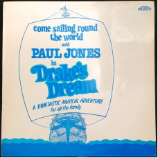 PAUL JONES AND VARIOUS Drake's Dream (President Records – PTLS 1068) UK 1977 LP (Musical Vocal) (Manfred Mann)